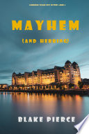 Mayhem (and Herring)